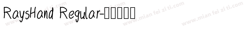 RaysHand Regular字体转换